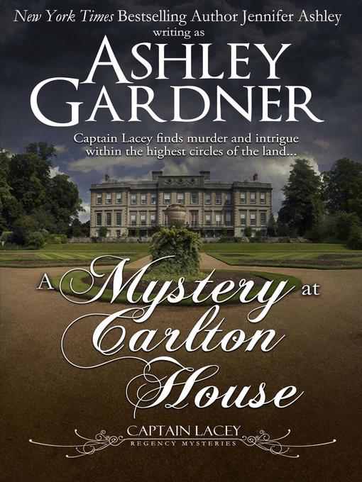 Title details for A Mystery at Carlton House by Ashley Gardner - Wait list